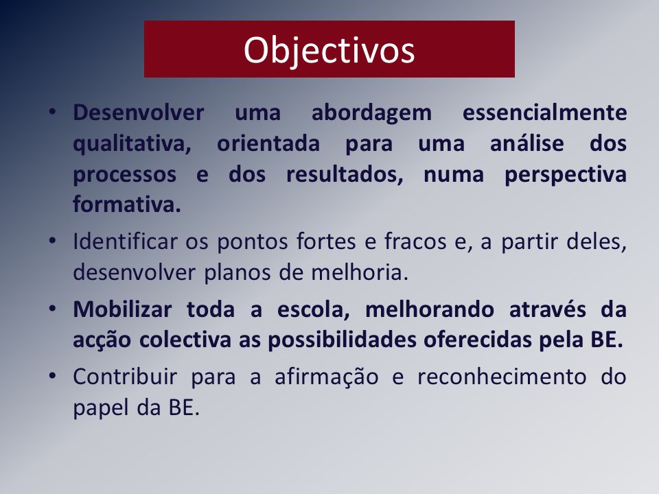 Objectivos