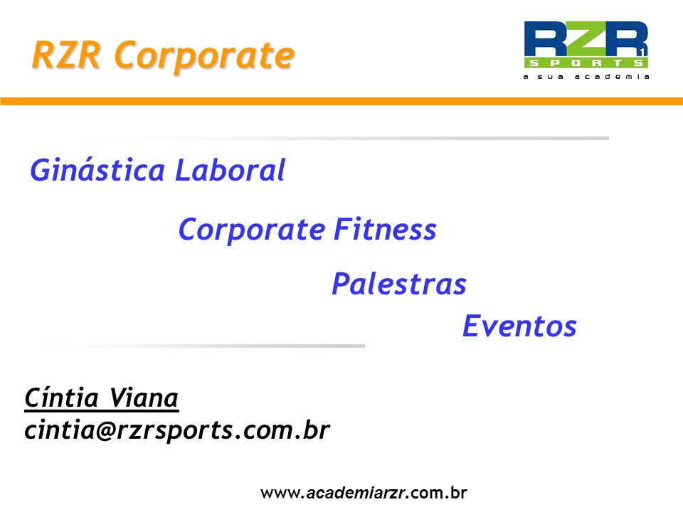 RZR Corporate Ginástica Laboral Corporate Fitness Palestras Eventos