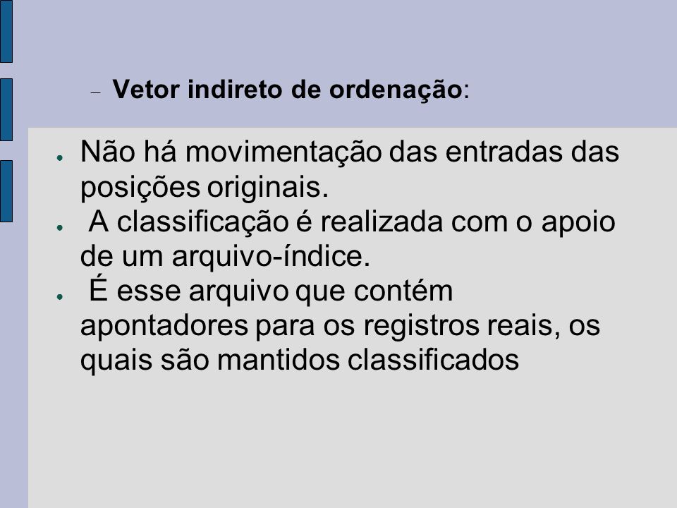 Ordenação de Dados. - ppt carregar