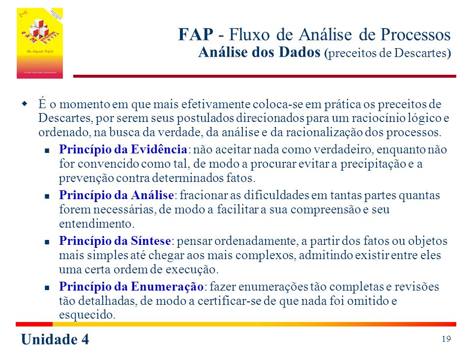 FAP - Fluxo de Análise de Processos Análise dos Dados (preceitos de Descartes)