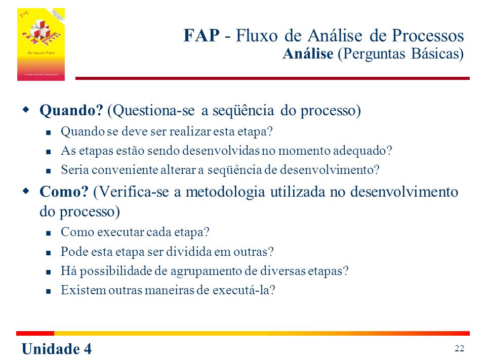 FAP - Fluxo de Análise de Processos Análise (Perguntas Básicas)