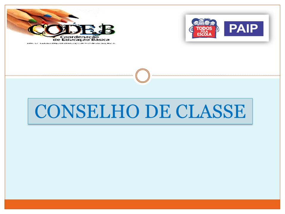 CONSELHO DE CLASSE