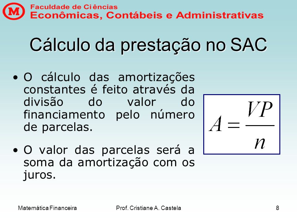Cálculo da prestação no SAC