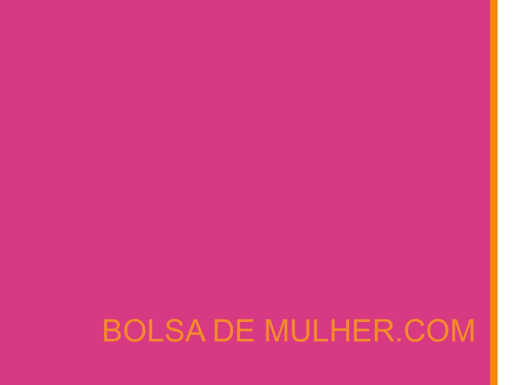BOLSA DE MULHER.COM