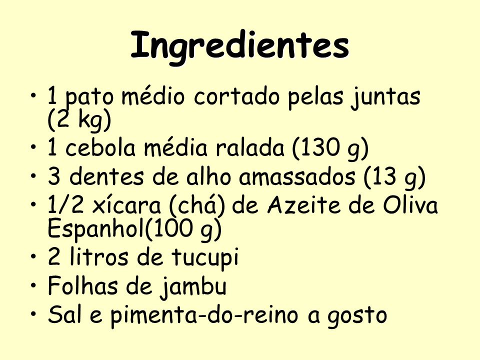 Ingredientes 1 pato médio cortado pelas juntas (2 kg)