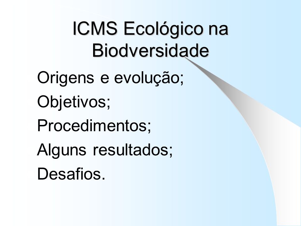 ICMS Ecológico na Biodversidade