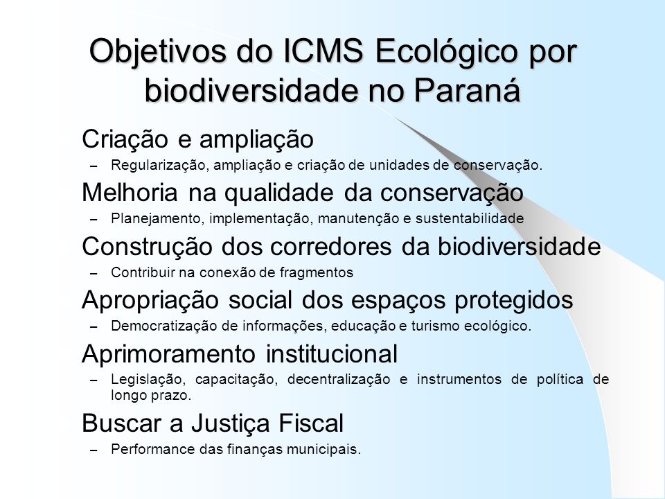 Objetivos do ICMS Ecológico por biodiversidade no Paraná