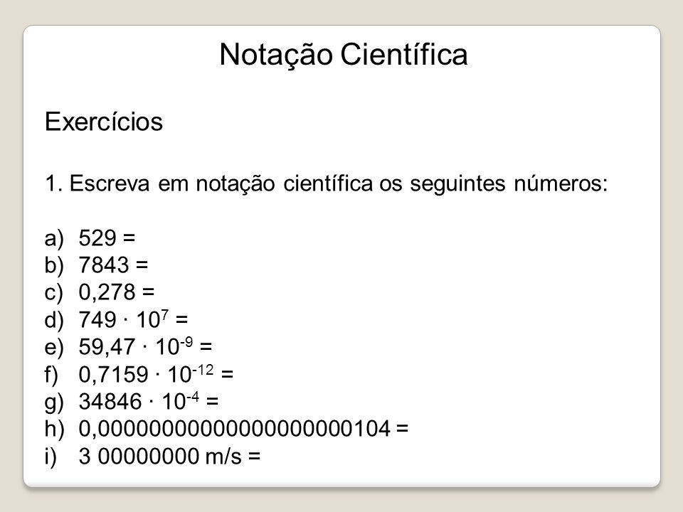 Exercícios notação cientifica e unidades- blog