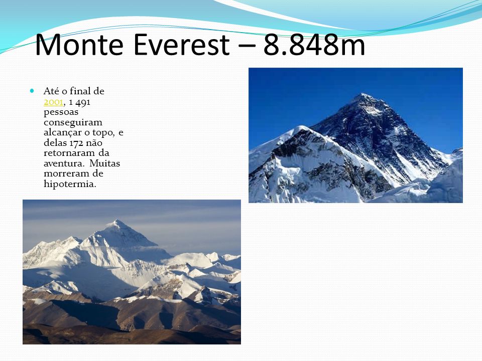 Monte Everest – 8.848m