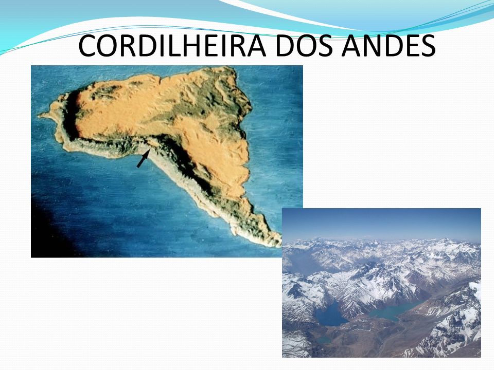 CORDILHEIRA DOS ANDES