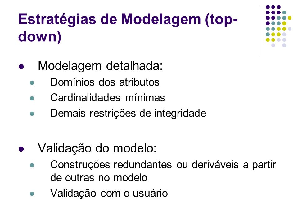 Estratégias de Modelagem (top-down)