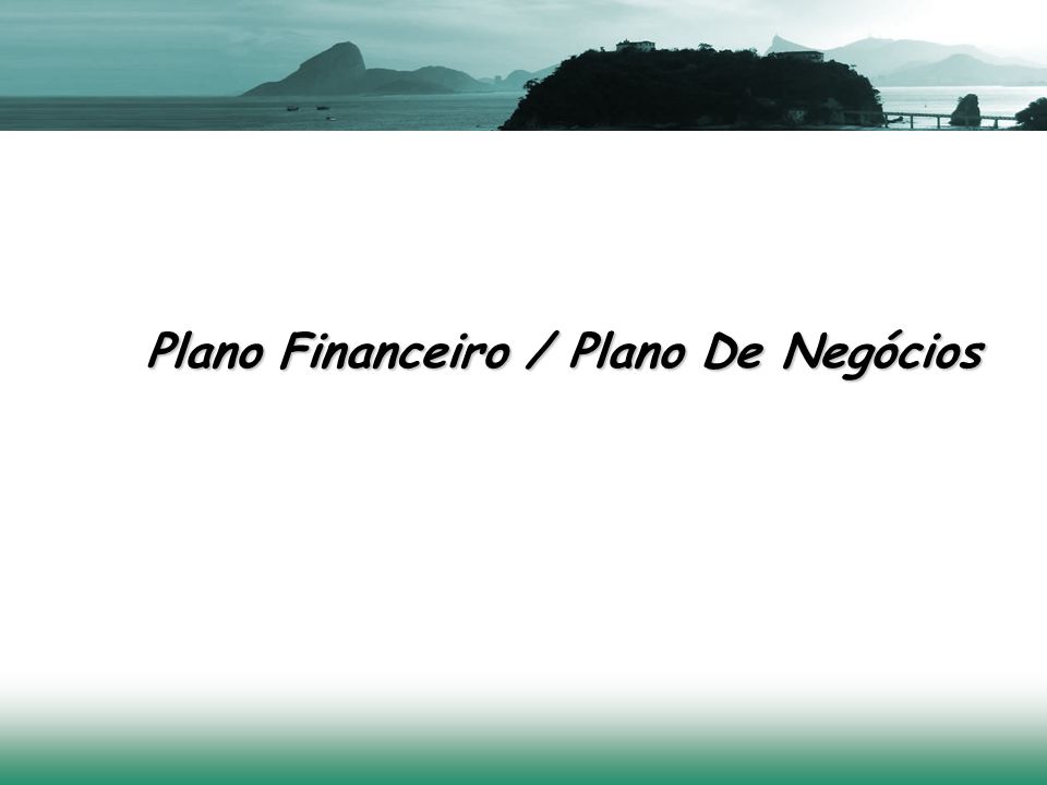 Plano Financeiro / Plano De Negócios