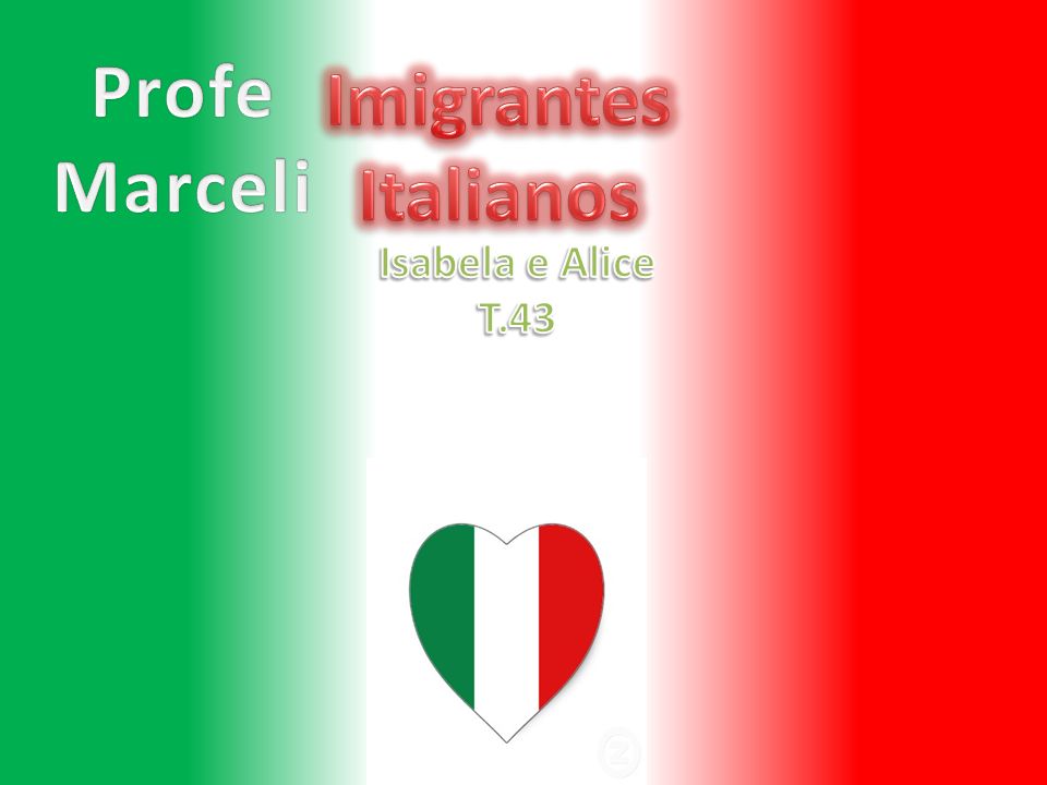 Profe Marceli Imigrantes Italianos