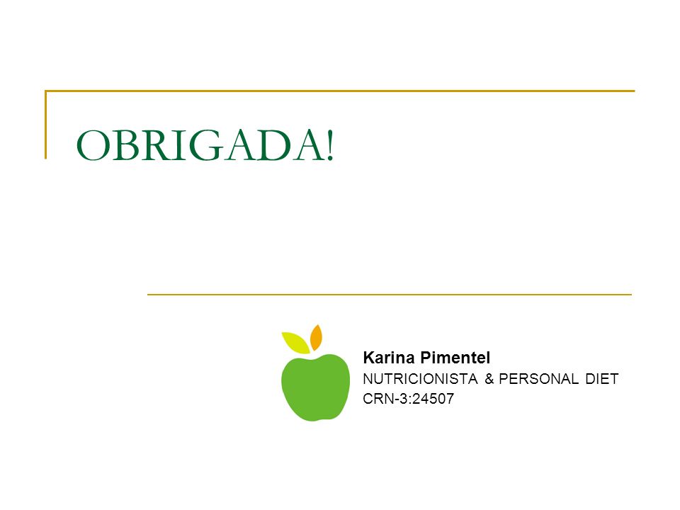 Karina Pimentel NUTRICIONISTA & PERSONAL DIET CRN-3:24507