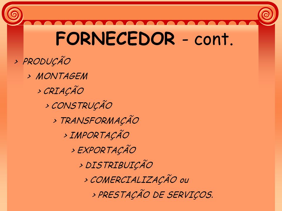 FORNECEDOR - cont. > PRODUÇÃO > MONTAGEM > CRIAÇÃO