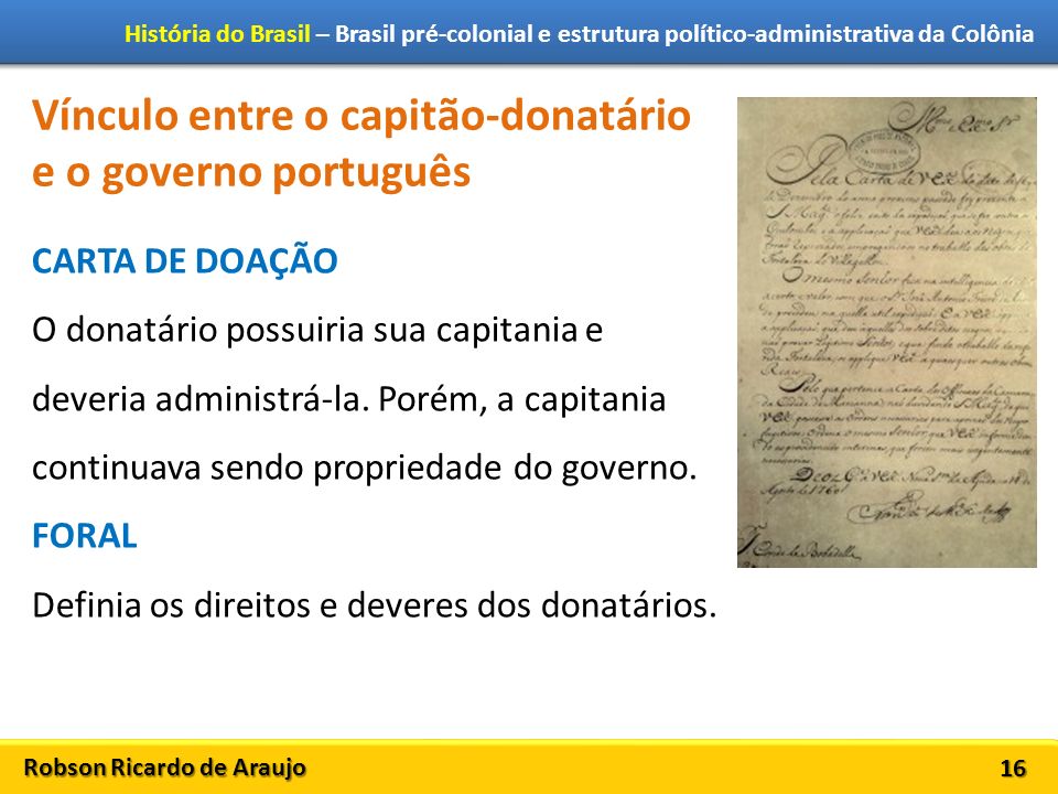 Vínculo entre o capitão-donatário e o governo português