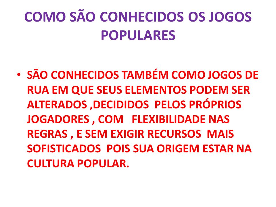 JOGOS POPULARES CONCEITOS - ppt video online carregar