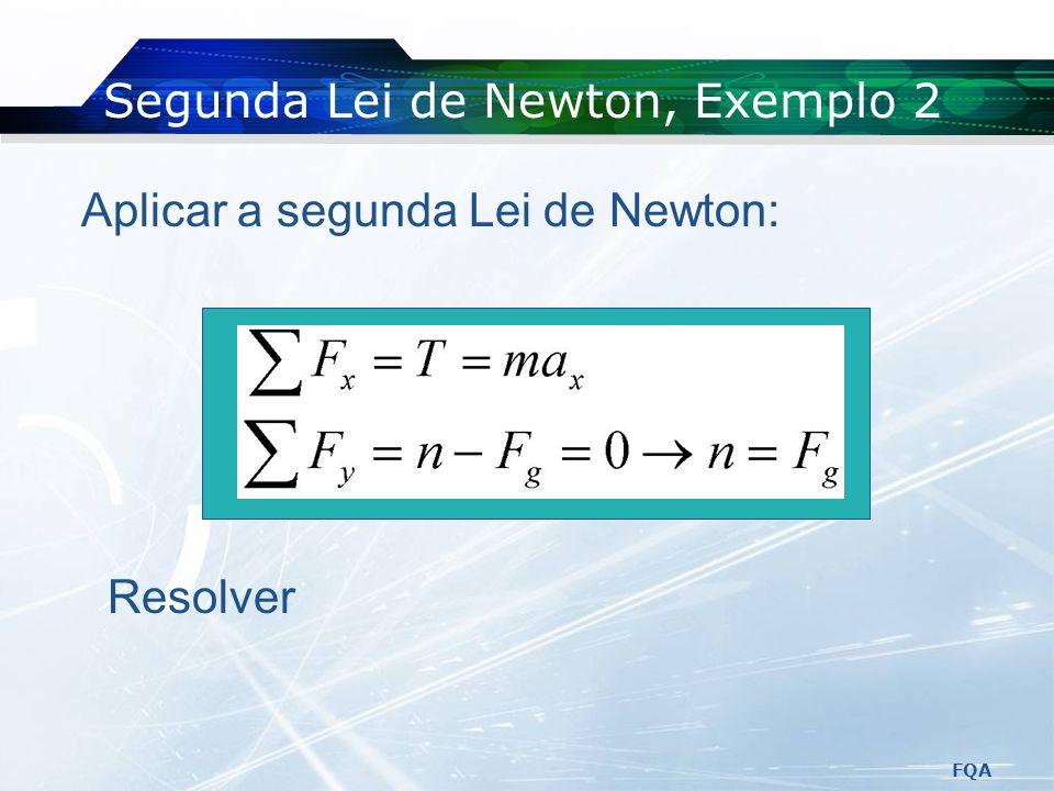 Segunda Lei de Newton, Exemplo 2