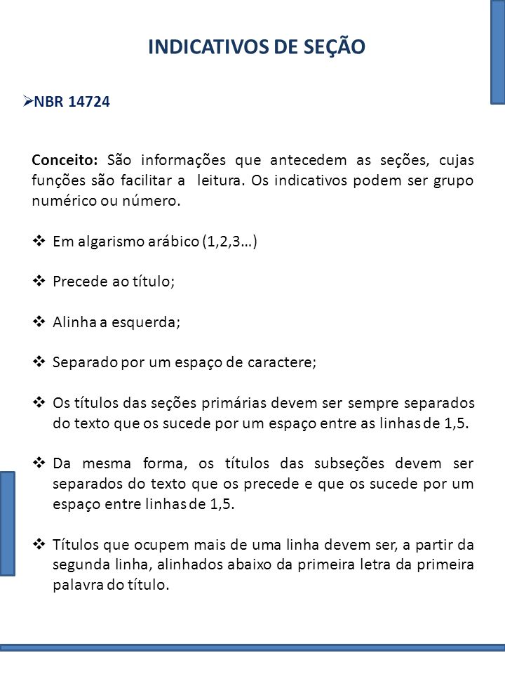 INDICATIVOS DE SEÇÃO NBR 14724