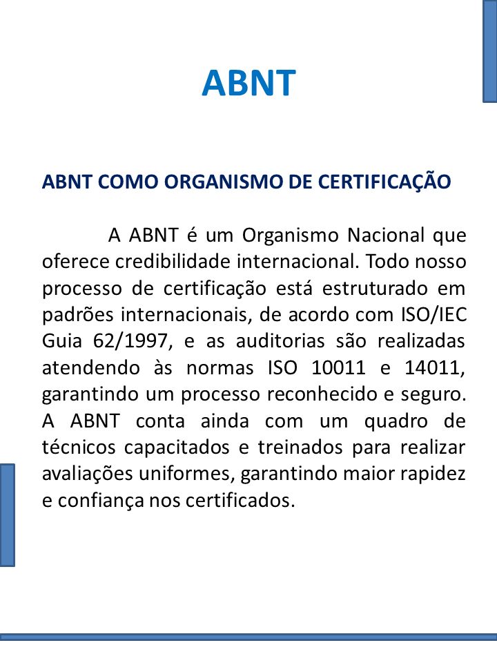 ABNT ABNT como Organismo de Certificação