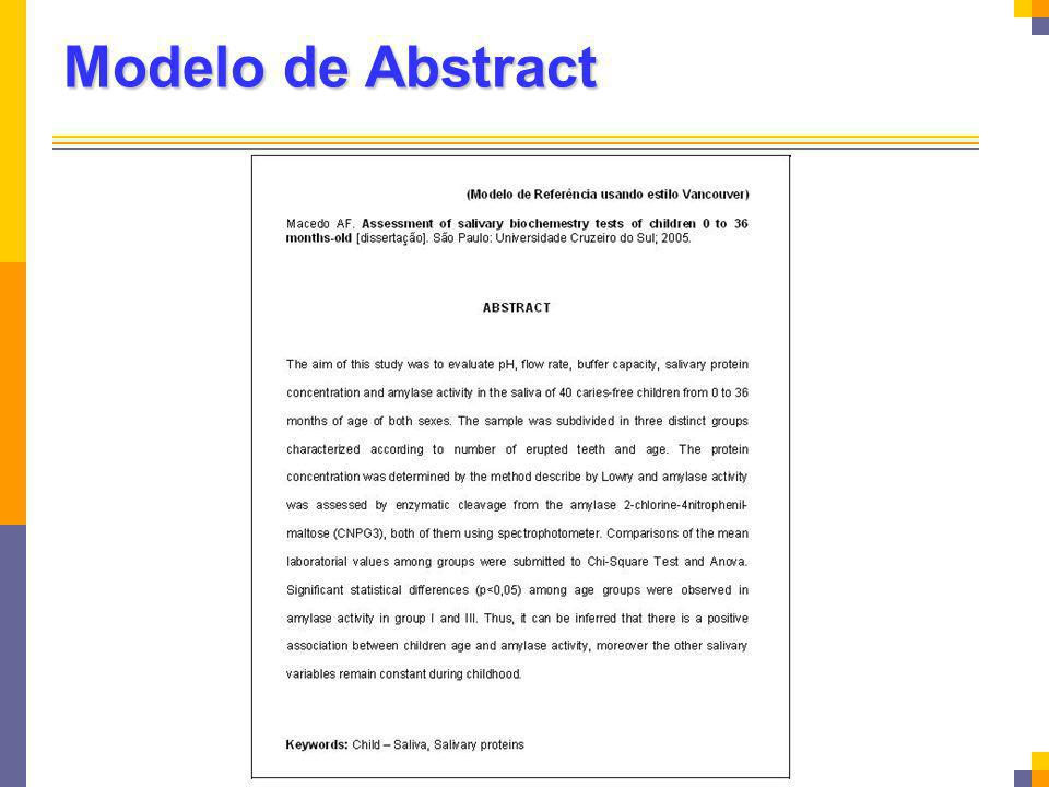 Modelo de Abstract Elemento obrigatório para dissertações e teses.