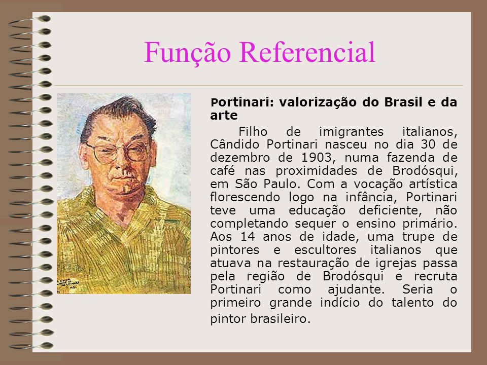 Função Referencial Portinari: valorização do Brasil e da arte.