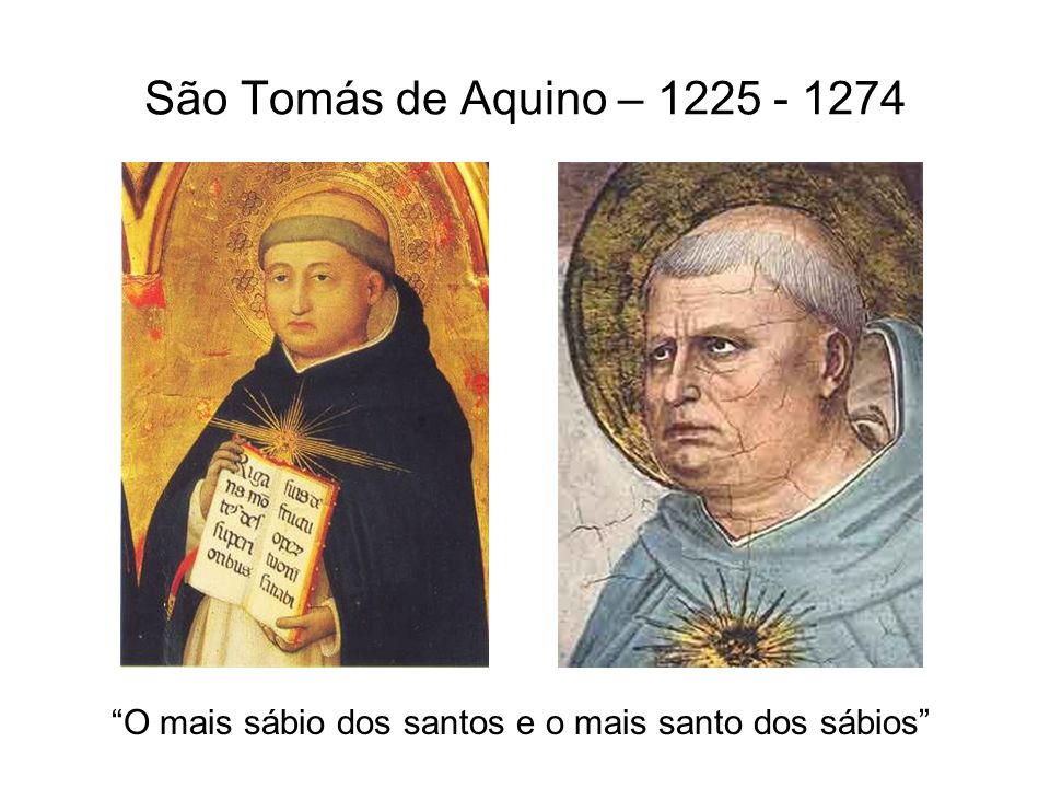 São Tomás de Aquino – O mais sábio dos santos e o mais santo dos sábios
