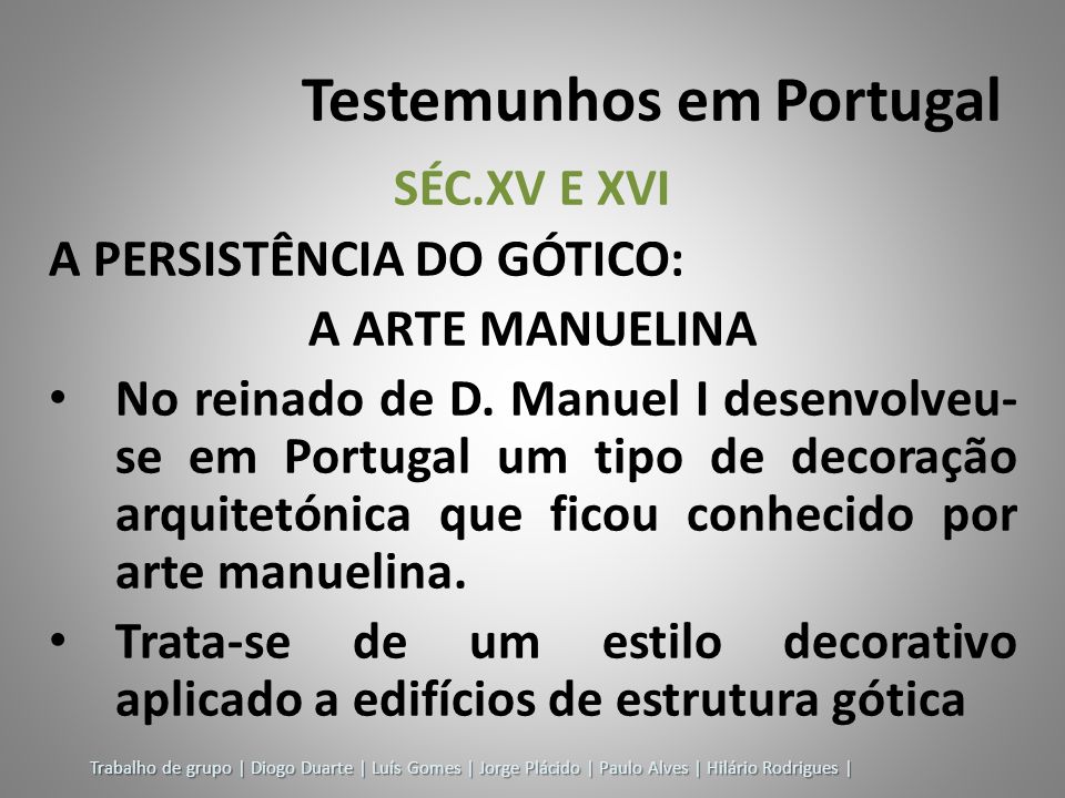 Testemunhos em Portugal