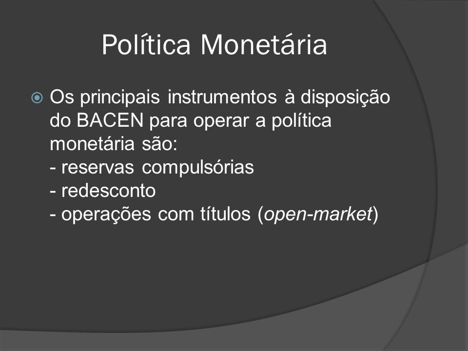 Política Monetária