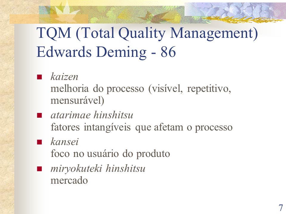 TQM (Total Quality Management) Edwards Deming - 86
