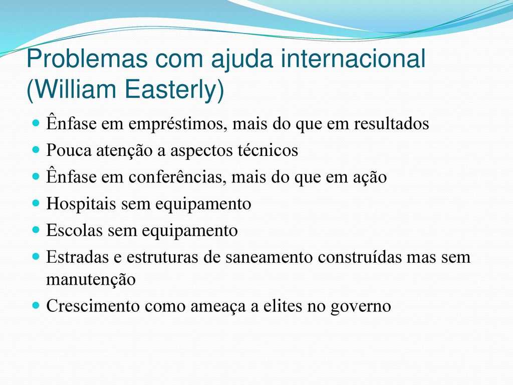 Problemas com ajuda internacional (William Easterly)