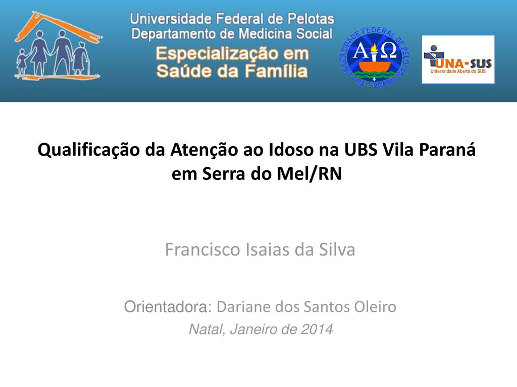 Qualificação da Atenção ao Idoso na UBS Vila Paraná em Serra do Mel/RN