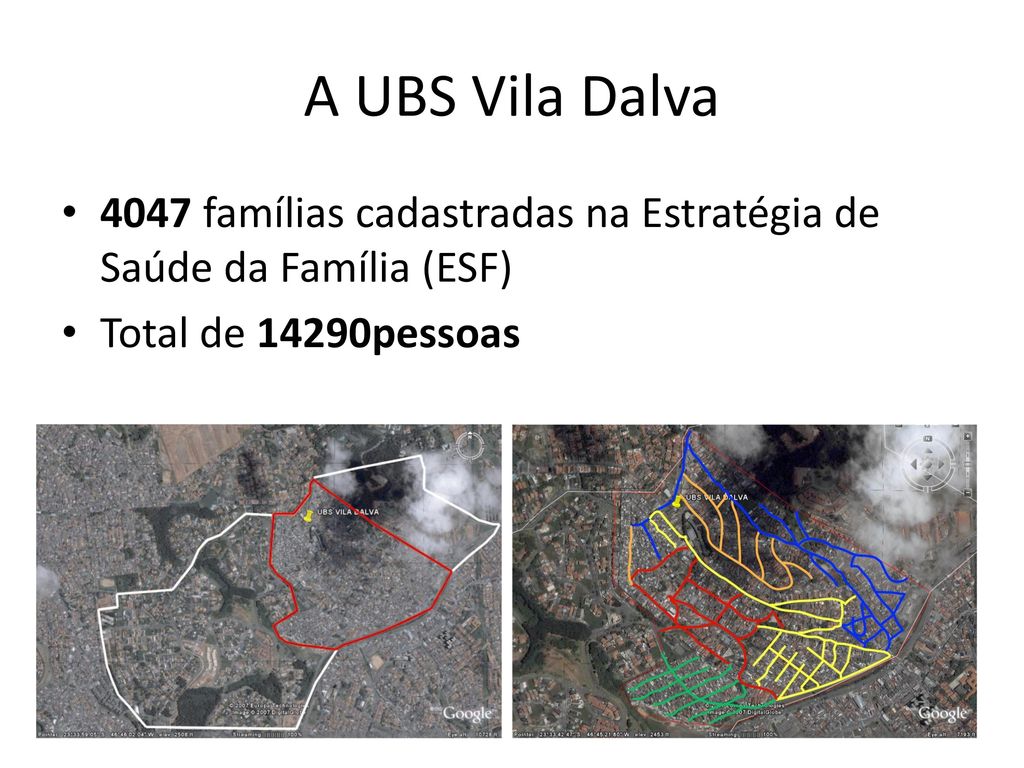 A UBS Vila Dalva 4047 famílias cadastradas na Estratégia de Saúde da Família (ESF) Total de 14290pessoas.