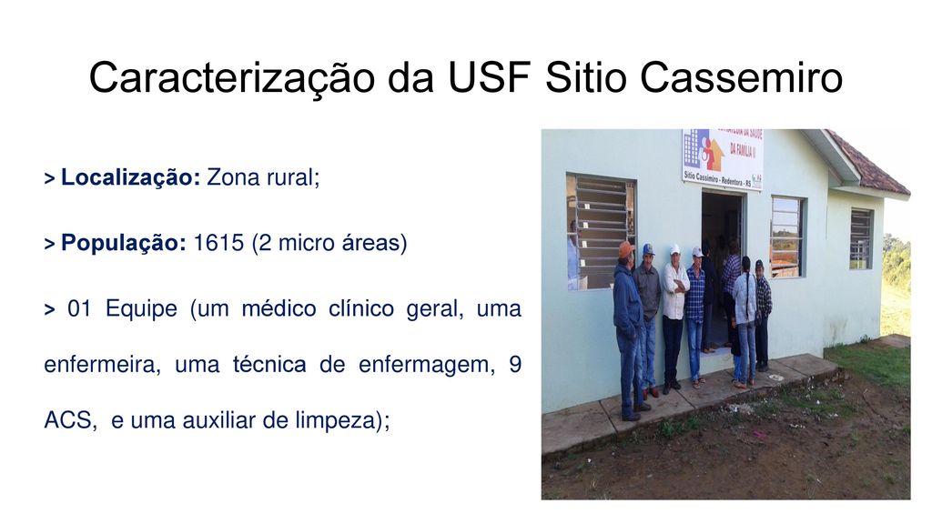 Caracterização da USF Sitio Cassemiro