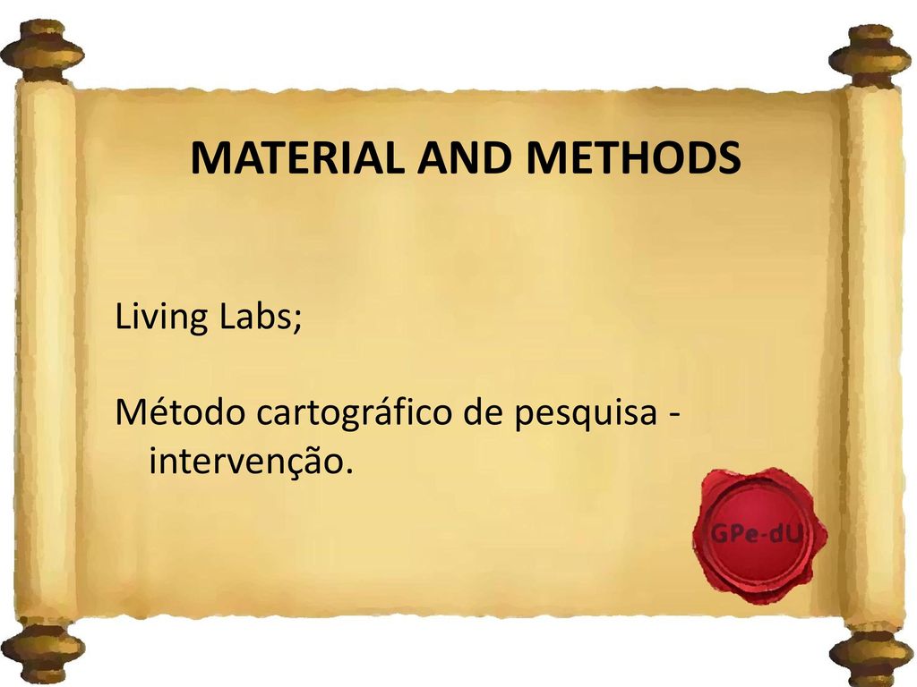 MATERIAL AND METHODS Living Labs;