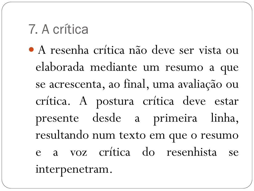 7. A crítica