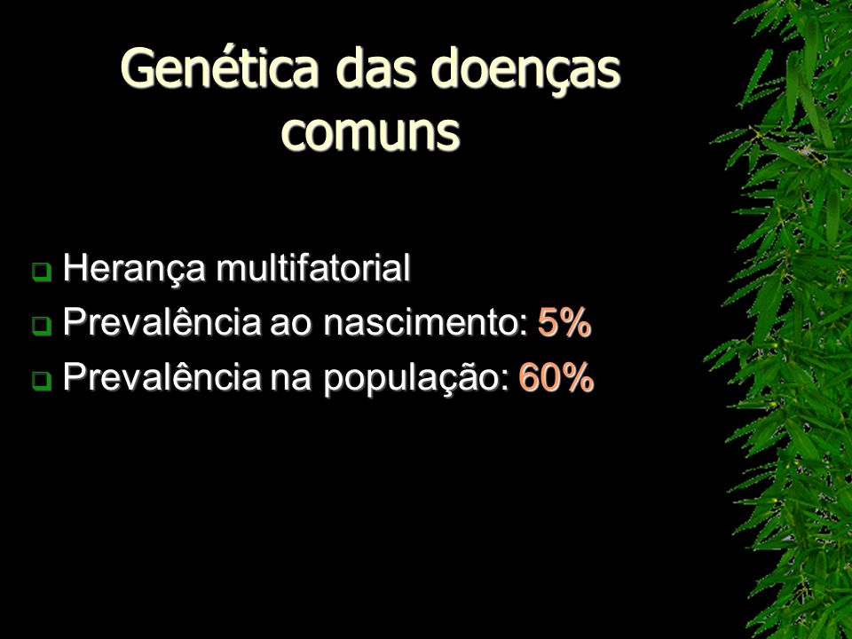 Genética das doenças comuns