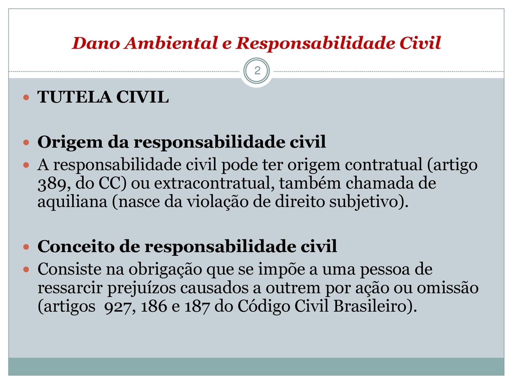 TUTELA CIVIL AMBIENTAL (Dano Ambiental e Responsabilidade Civil) - ppt  carregar