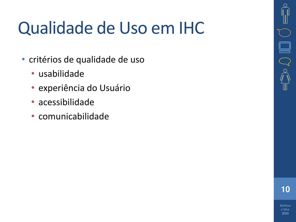 Qualidade de Uso em IHC critérios de qualidade de uso usabilidade