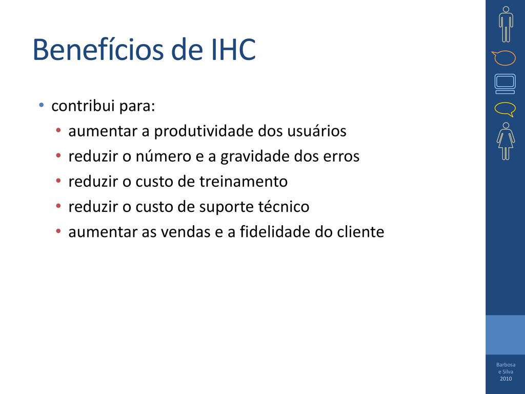 Benefícios de IHC contribui para: