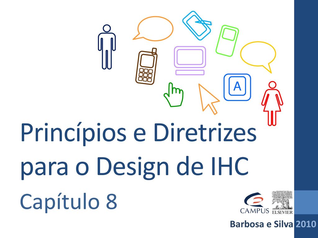 Princípios e Diretrizes para o Design de IHC