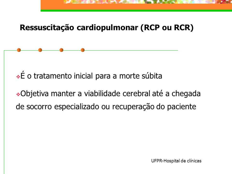 Ressuscitação cardiopulmonar (RCP ou RCR)