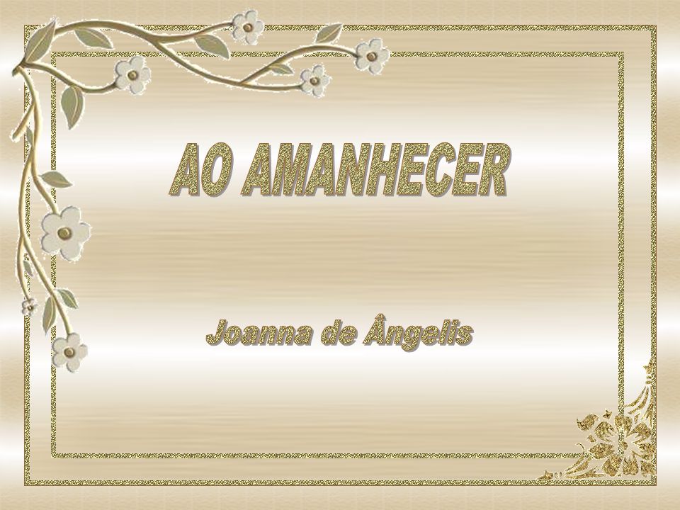 AO AMANHECER Joanna de Ângelis