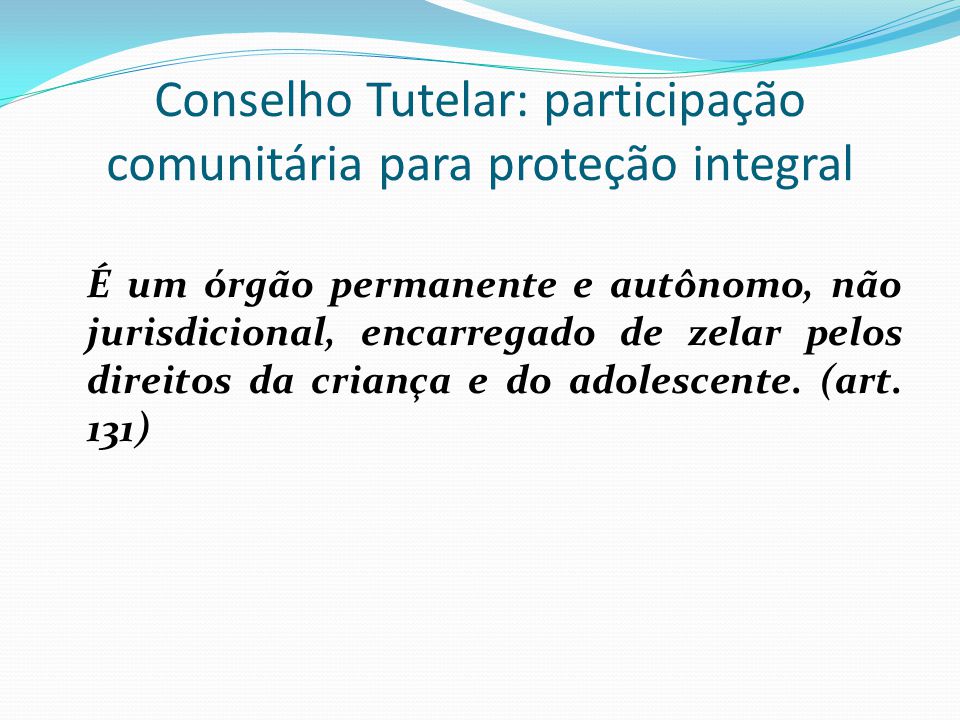 Conselho Tutelar: participação comunitária para proteção integral