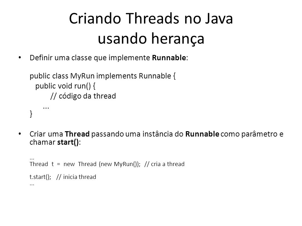 Criando Threads no Java usando herança