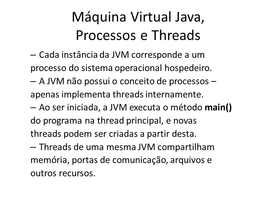 Máquina Virtual Java, Processos e Threads