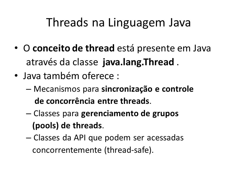 Threads na Linguagem Java