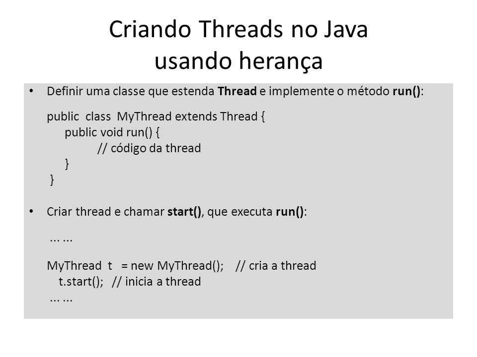 Criando Threads no Java usando herança