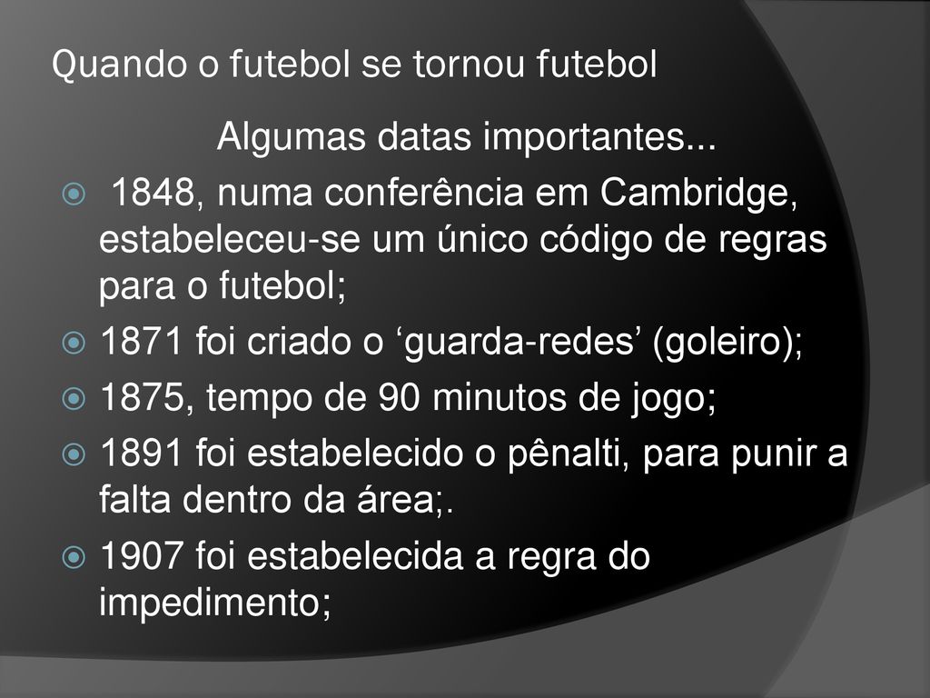História do futebol: quando e onde foi inventado (e por quem)