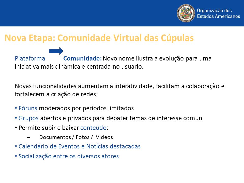 Nova Etapa: Comunidade Virtual das Cúpulas